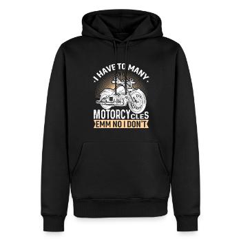 Ich Habe Zu Viele Motorräder ...Emm Nein Habe Ich - Männer Premium Bio Hoodie - Schwarz - Vorne - Nico (187cm)