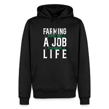 Farming Is Not Just A Job, It's A Way Of Life. - Men’s Premium Organic Hoodie - black - Front - Nico (187cm)