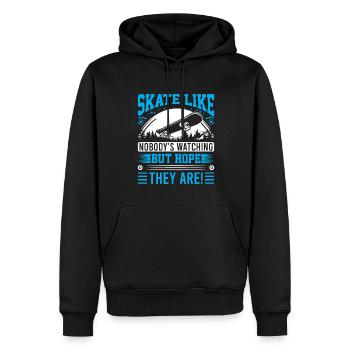 Skaten, als würde niemand zuschauen... Aber ich hoffe, dass sie es sind! - Männer Premium Bio Hoodie - Schwarz - Vorne - Nico (187cm)