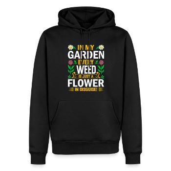 In meinem Garten ist jedes Unkraut nur eine verkappte Blume - Männer Premium Bio Hoodie - Schwarz - Vorne - Nico (187cm)