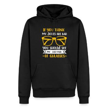 Wenn du denkst, dass meine Witze schlecht sind, solltest du mir meine Witze ansehen. - Männer Premium Bio Hoodie - Schwarz - Vorne - Nico (187cm)