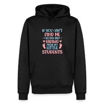 If you can’t find me, I’m probably hiding from my - Men’s Premium Organic Hoodie - black - Front - Nico (187cm)
