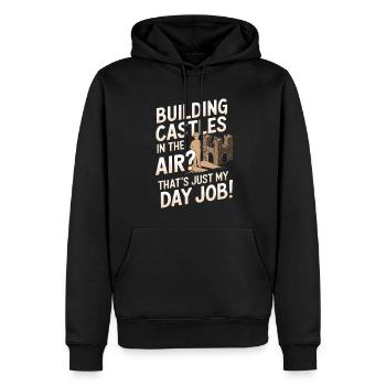 Construire des châteaux dans les airs ? C’est juste ma journée - Sweat à capuche Premium bio Homme - noir - Devant - Nico (187cm)