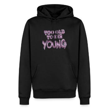 Too old to die young - Männer Premium Bio Hoodie - Schwarz - Vorne - Nico (187cm)