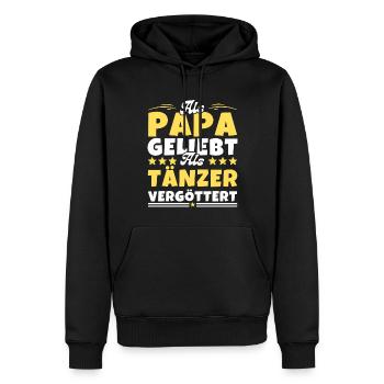 Als Papa geliebt, als Tänzer vergöttert - Männer Premium Bio Hoodie - Schwarz - Vorne - Nico (187cm)