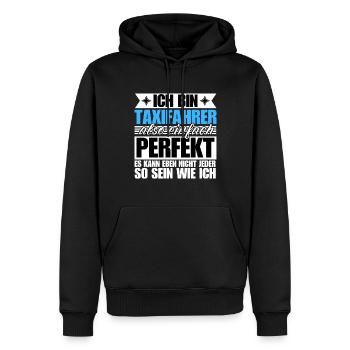 Perfekter Taxifahrer - Männer Premium Bio Hoodie - Schwarz - Vorne - Nico (187cm)