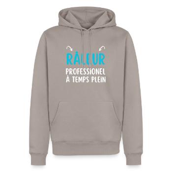 râleur professionnel cadeau homme humour - Sweat à capuche Premium bio Homme - taupe - Devant - Nico (187cm)