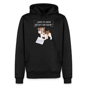 Wir essen jetzt Hunde Sarkastischer Spruch - Männer Premium Bio Hoodie - Schwarz - Vorne - Nico (187cm)