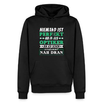 Niemand ist Perfekt - Optiker sind nah dran - Männer Premium Bio Hoodie - Schwarz - Vorne - Nico (187cm)