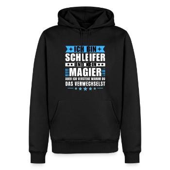 Ich bin Schleifer und kein Magier - Männer Premium Bio Hoodie - Schwarz - Vorne - Nico (187cm)