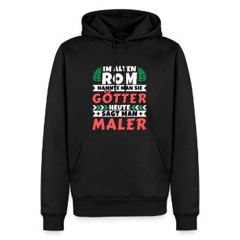 Im alten Rom waren Sie Götter. Heute Maler - Männer Premium Bio Hoodie - Schwarz - Vorne - Nico (187cm)