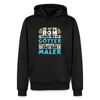 Im alten Rom waren Sie Götter. Heute Maler - Männer Premium Bio Hoodie - Schwarz - Vorne - Nico (187cm)
