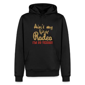 Nicht mein erstes Rodeo-Design für stolze Texaner - Männer Premium Bio Hoodie - Schwarz - Vorne - Nico (187cm)
