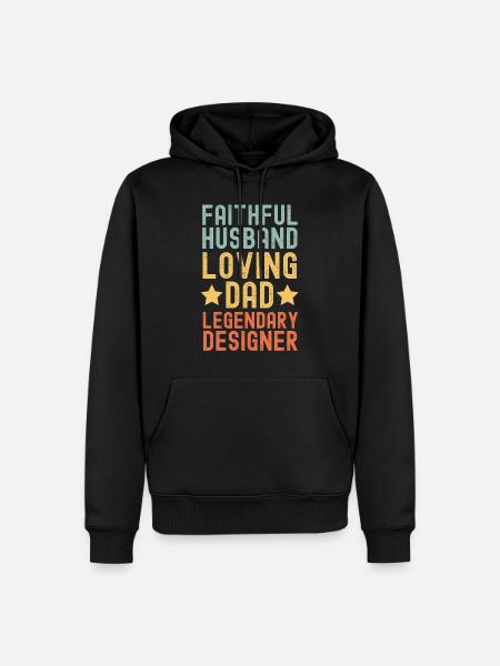 Husband Father Legendary Designer - Men’s Premium Organic Hoodie - black
