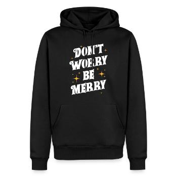 Ne t’inquiète pas, sois joyeux - Sweat à capuche Premium bio Homme - noir - Devant - Nico (187cm)