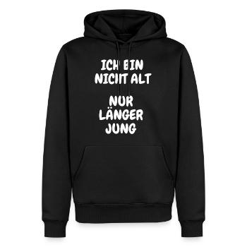 Ich bin nicht Alt nur länger Jung Lustig Geschenk - Männer Premium Bio Hoodie - Schwarz - Vorne - Nico (187cm)