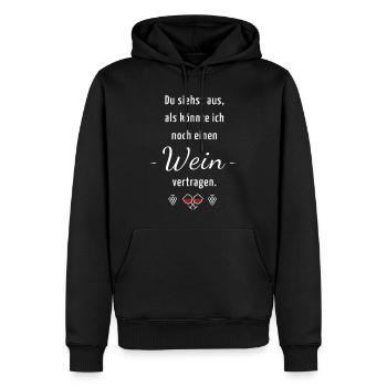 Du siehst aus, als könnte ich noch einen Wein ... - Männer Premium Bio Hoodie - Schwarz - Vorne - Nico (187cm)