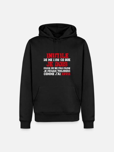 C'est Moi Qui Décide ! - Sweat à capuche Premium bio Homme - noir