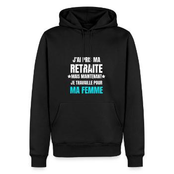Retraite mais maintenant travaille pour ma femm - Sweat à capuche Premium bio Homme - noir - Devant - Nico (187cm)