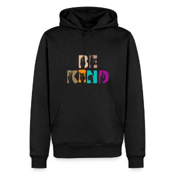 Sei freundlich motivierendes Zitat - Männer Premium Bio Hoodie - Schwarz - Vorne - Nico (187cm)