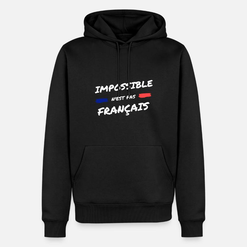 Impossible n'est pas français. - Sweat à capuche Premium bio Homme - noir