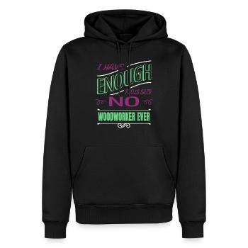 carpenter funny tshirts funny carpenter quotes - Männer Premium Bio Hoodie - Schwarz - Vorne - Nico (187cm)