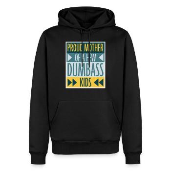 Stolze Mutter Von Ein Dummen Kindern Lustige Mütter - Männer Premium Bio Hoodie - Schwarz - Vorne - Nico (187cm)