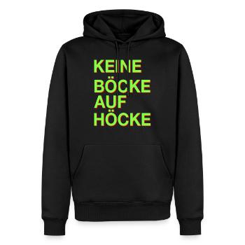 Keine Böcke auf Höcke! - Männer Premium Bio Hoodie - Schwarz - Vorne - Nico (187cm)
