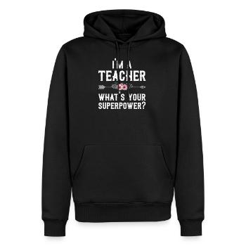 Ich bin ein Lehrer, was ist deine Supermacht - Männer Premium Bio Hoodie - Schwarz - Vorne - Nico (187cm)