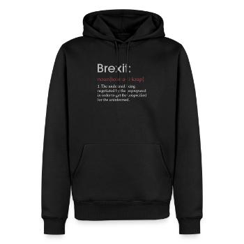Lustiges Brexit-Definitionsgeschenk - Männer Premium Bio Hoodie - Schwarz - Vorne - Nico (187cm)