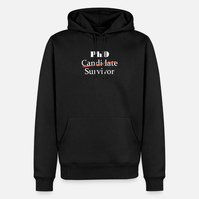 PhD Funny Design de cadeau de survivant pour Post Grad - Sweat à capuche Premium bio Homme - noir