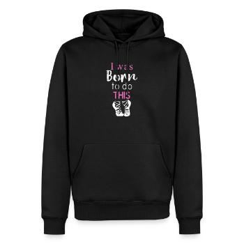 Toll, ich wurde geboren, um dieses irische Tanzgeschenk zu machen - Männer Premium Bio Hoodie - Schwarz - Vorne - Nico (187cm)
