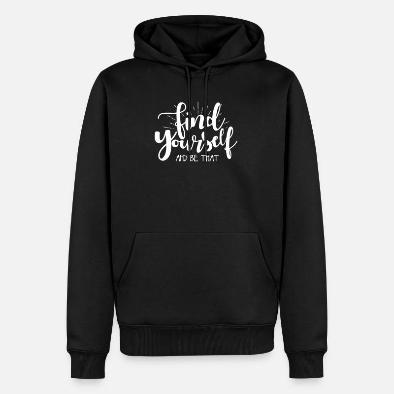 FIND YOURSELF - Sweat à capuche Premium bio Homme - noir