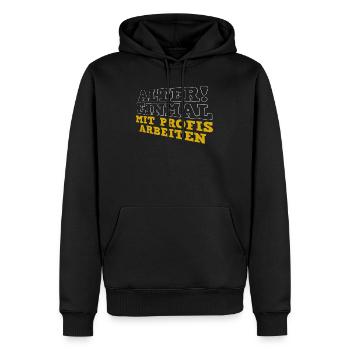 Une fois travaillant avec des pros t-shirt Paroles drôles - Sweat à capuche Premium bio Homme - noir - Devant - Nico (187cm)