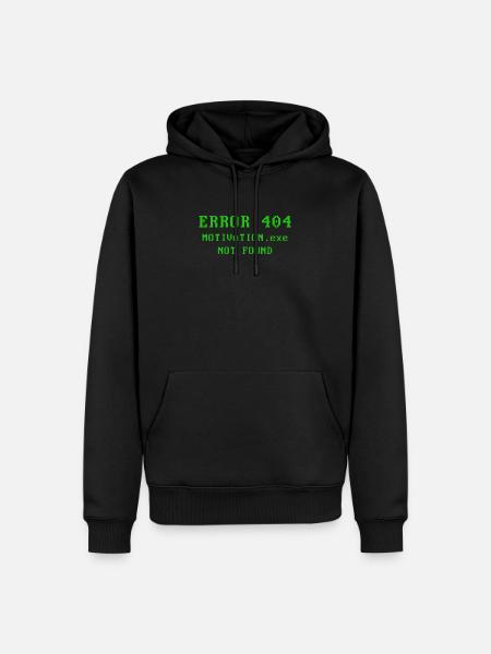 Erreur 404 Motivation.exe introuvable - Sweat à capuche Premium bio Homme - noir