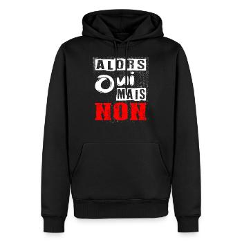 alors oui mais non - Sweat à capuche Premium bio Homme - noir - Devant - Nico (187cm)