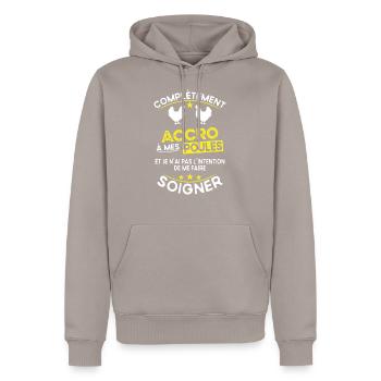 accro à mes poules - humour cadeau - Sweat à capuche Premium bio Homme - taupe - Devant - Nico (187cm)