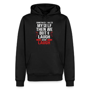 Lustige Sprüche Selbstgespräche Lachen - Männer Premium Bio Hoodie - Schwarz - Vorne - Nico (187cm)