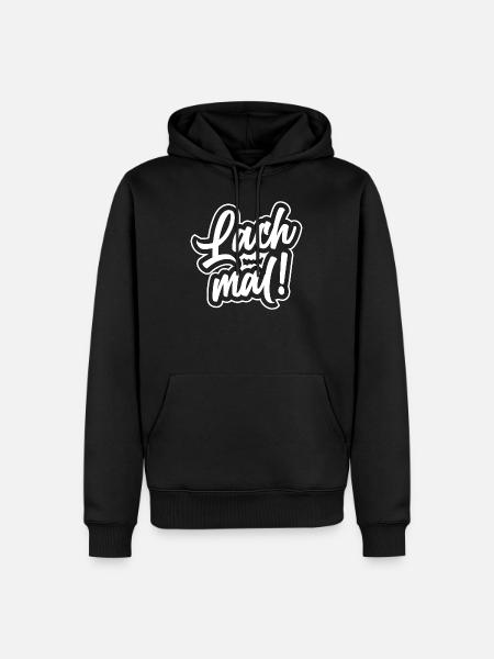 LACH MAL! - Männer Premium Bio Hoodie - Schwarz