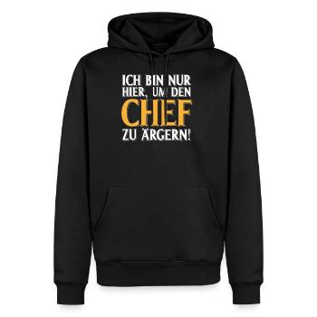 Lustiger Spruch Arbeit Büro Baustelle Chef ärgern - Männer Premium Bio Hoodie - Schwarz - Vorne - Nico (187cm)
