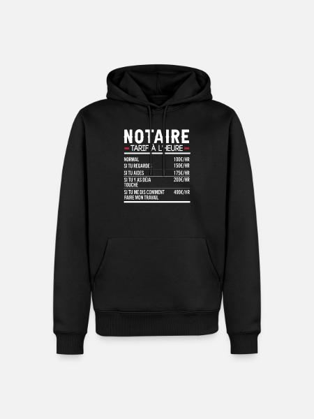 Notaire Idée Cadeau Humour - Sweat à capuche Premium bio Homme - noir