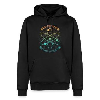 Never trust an Atom - they make up everything - Männer Premium Bio Hoodie - Schwarz - Vorne - Nico (187cm)
