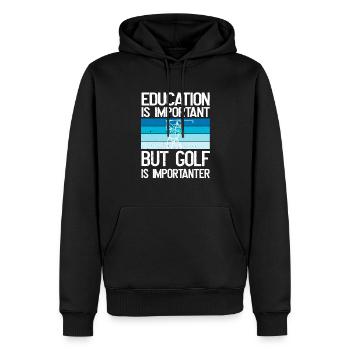 Bildung ist wichtig, aber Golf ist wichtiger - Männer Premium Bio Hoodie - Schwarz - Vorne - Nico (187cm)