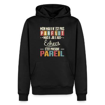 Humour Mari Pas Parfait Femme Mari Joueur Échecs - Sweat à capuche Premium bio Homme - noir - Devant - Nico (187cm)