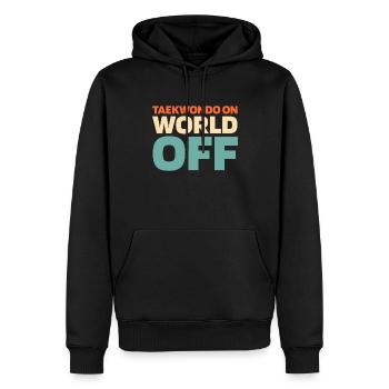 Taekwondo Taekwondo On World Off - Männer Premium Bio Hoodie - Schwarz - Vorne - Nico (187cm)