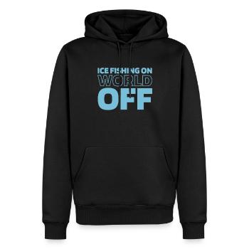 Eisfischen Eisangeln Ice Fishing On World Off - Männer Premium Bio Hoodie - Schwarz - Vorne - Nico (187cm)