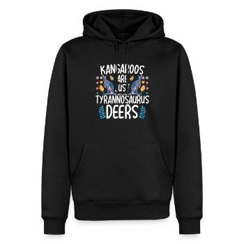 Kängurus sind nur Tyrannosaurus-Hirsche Lustige Kä - Männer Premium Bio Hoodie - Schwarz - Vorne - Nico (187cm)