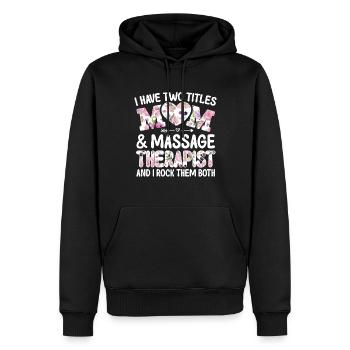 Zwei Titel Mutter Massage Therapeutin Therapie LMT - Männer Premium Bio Hoodie - Schwarz - Vorne - Nico (187cm)