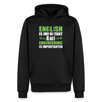 Funny Engineering Is Importanter - Männer Premium Bio Hoodie - Schwarz - Vorne - Nico (187cm)