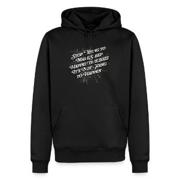 Arrêtez de dormir, un heureux oui - Sweat à capuche Premium bio Homme - noir - Devant - Nico (187cm)